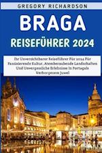 Braga Reiseführer 2024