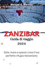 Zanzibar Guida di viaggio 2024