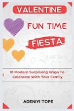 Valentine Funtime Fiesta