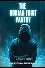 The Durian Fruit Pantry