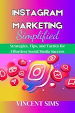 Instagram Marketing Simplified