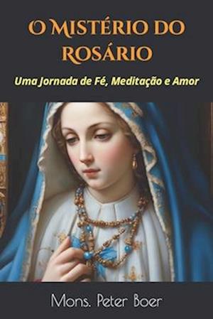 O Mistério do Rosário