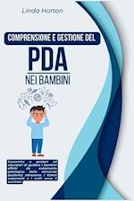 Comprensione e gestione del PDA nei bambini