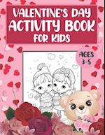 Valentine's Day Activity Book For Kids Ages 3-5