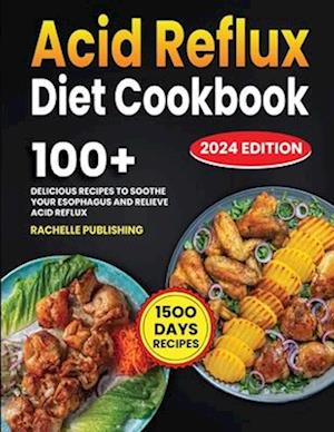 Acid Reflux Diet Cookbook