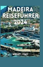 Madeira-Reiseführer 2024