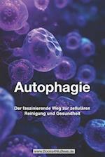 Autophagie