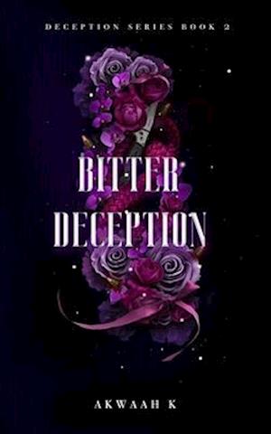 Bitter Deception