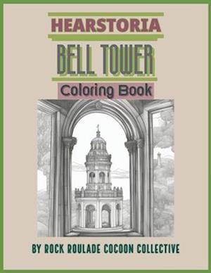 Bell Tower, Hearstoria