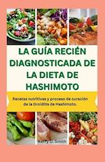 La Guía Recién Diagnosticada de la Dieta de Hashimoto