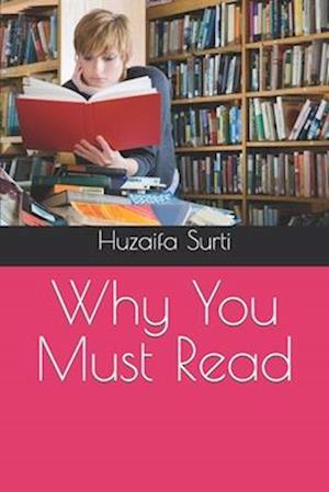 Why You Must Read