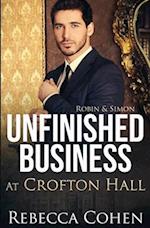 Unfinished Business at Crofton Hall