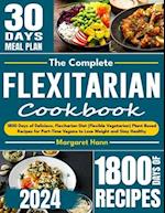 The Complete Flexitarian Cookbook