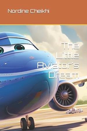 The Little Aviator's Dream