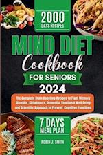 Mind Diet Cookbook for Seniors 2024