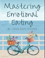 Mastering Emotional Eating