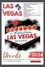 LAS VEGAS Dévoilé 2024