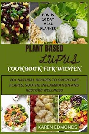 Plant Based Lupus Cookbook for Women