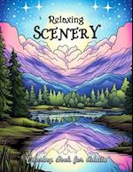 Relaxing Scenery Coloring Book for Adults