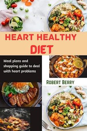 Heart healthy diet