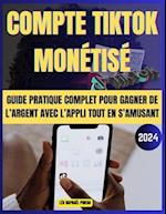 Compte TikTok monétisé