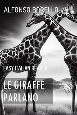 Le Giraffe Parlano