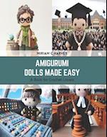 Amigurumi Dolls Made Easy