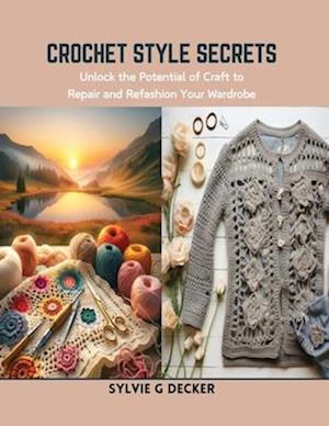 Crochet Style Secrets