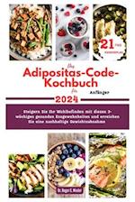 Das Adipositas-Code-Kochbuch für Anfänger