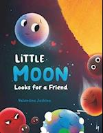 Little Moon Looks for a Friend