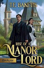 Rise of a Manor Lord: A Progression Fantasy Isekai 