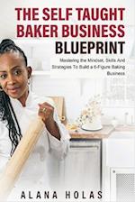 The Self Taught Baker Business Blueprint