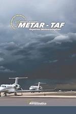 Metar - Taf. Reportes meteorológicos. Imágenes satelitales. Meteorología básica y avanzada.