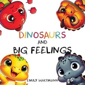 Dinosaurs and Big Feelings