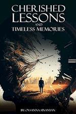 Cherished Lessons and Timeless Memories