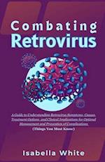 Combating Retrovirus