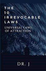 The 10 Irrevocable Laws