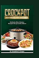 Crockpot-Kochbuch für Senioren