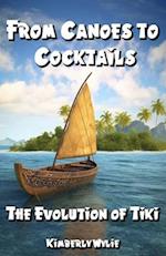 From Canoes to Cocktails