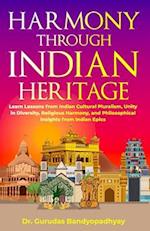 Harmony Through Indian Heritage