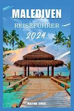 Malediven Reiseführer 2024