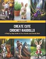 Create Cute Crochet Ragdolls