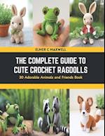 The Complete Guide to Cute Crochet Ragdolls