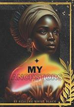 My Ancestors Said