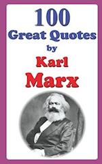 100 Great Quotes by Karl Marx