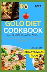 Golo Diet Cookbook for Beginners and Seniors 2024