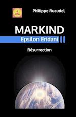 Markind Epsilon Eridani Résurrection