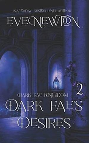 Dark Fae's Desires