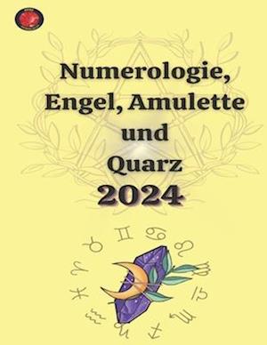 Numerologie, Engel, Amulette und Quarz 2024