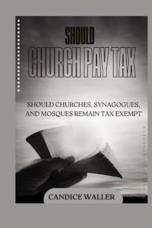Should Church Pay Tax